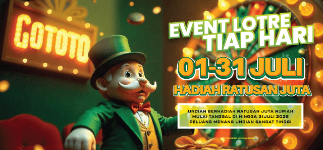 LOTRE HARIAN HADIAH RATUSAN JUTA BULAN JULI